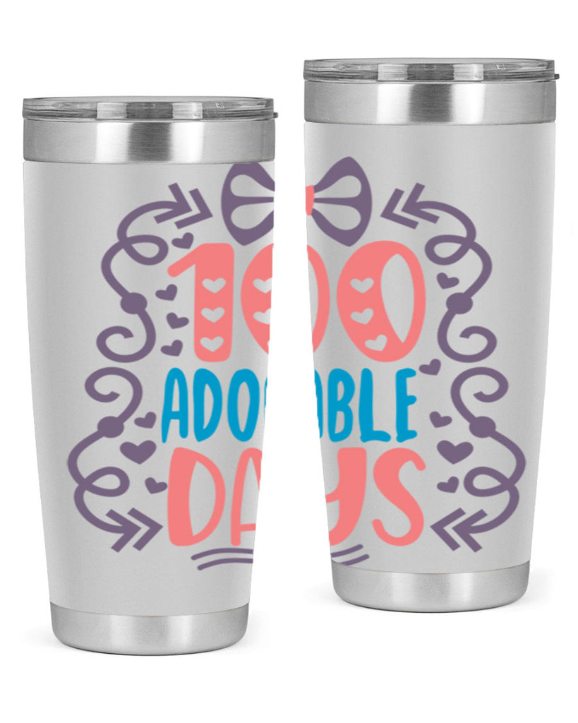 1 100 adorable days 17#- 100 days of school- Tumbler