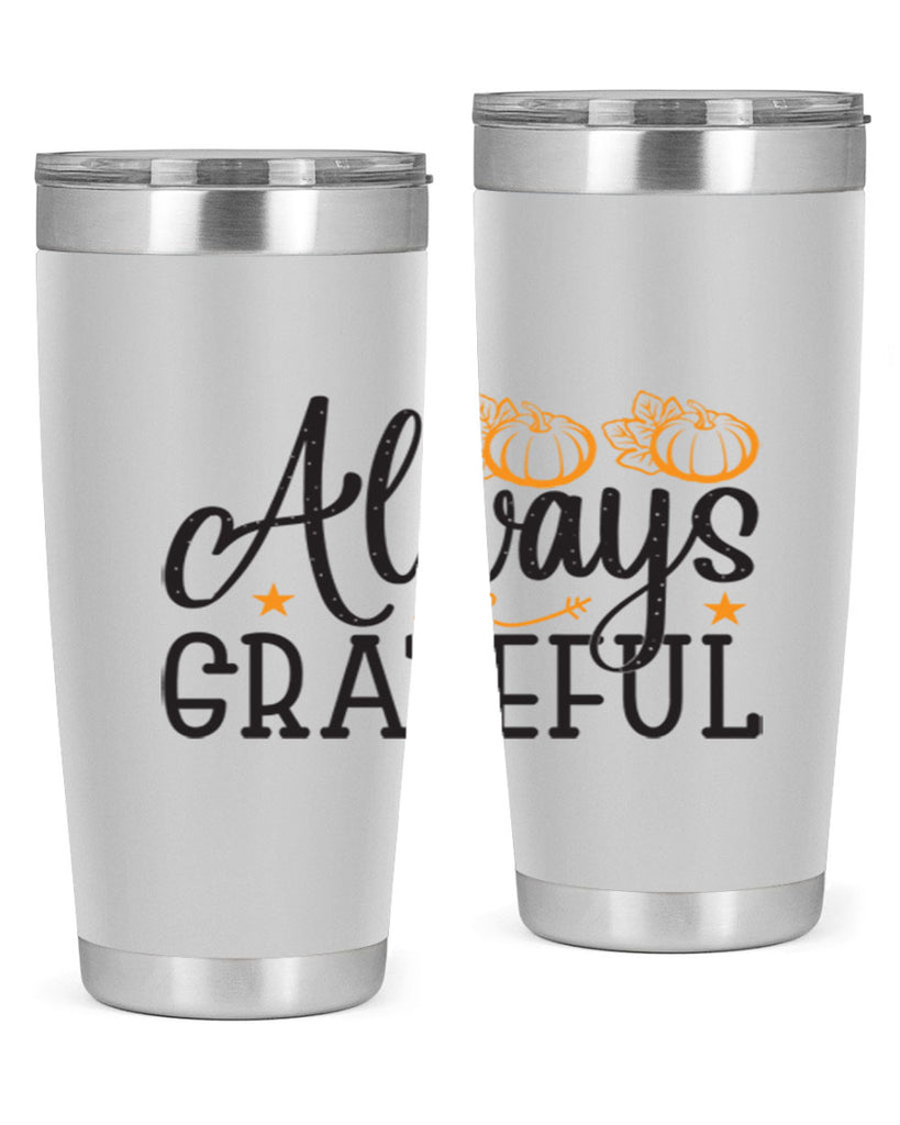 Alwaysgrateful 9#- fall- Tumbler
