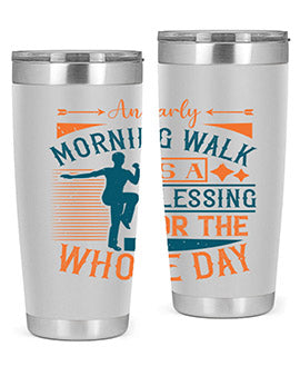 An early morning walk is a blessing for the whole day Style 28#- diabetes- Tumbler