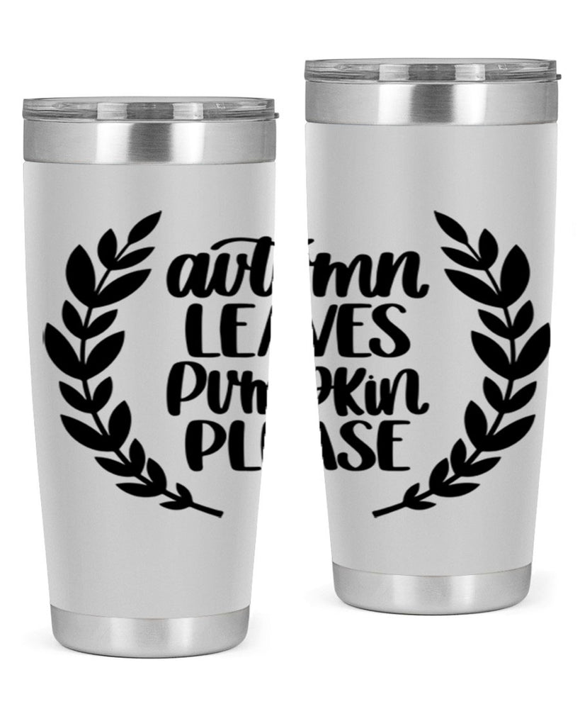 Autumn Leaves Pumpkin Please 476#- fall- Tumbler