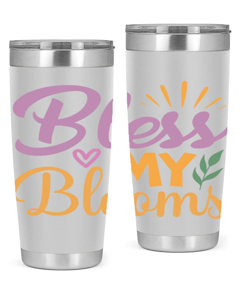 Bless My Blooms  65#- spring- Tumbler