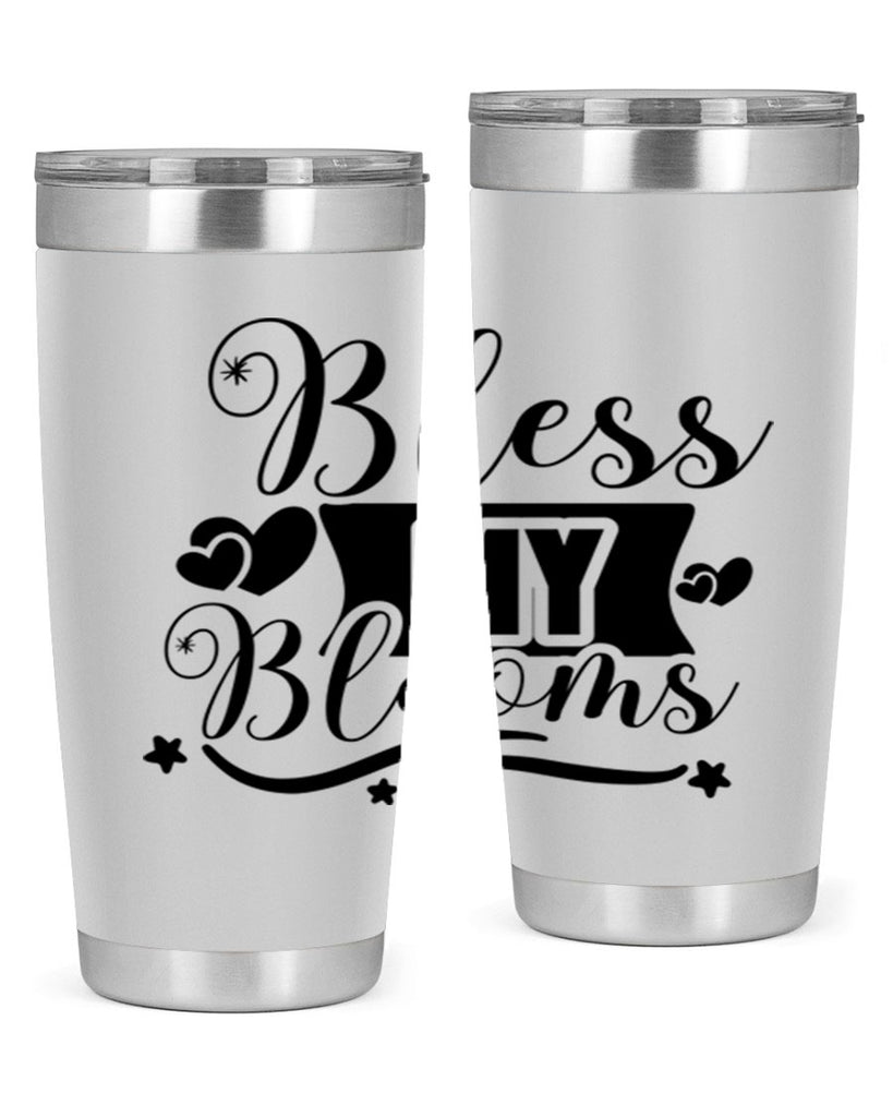 Bless My Blooms 40#- spring- Tumbler