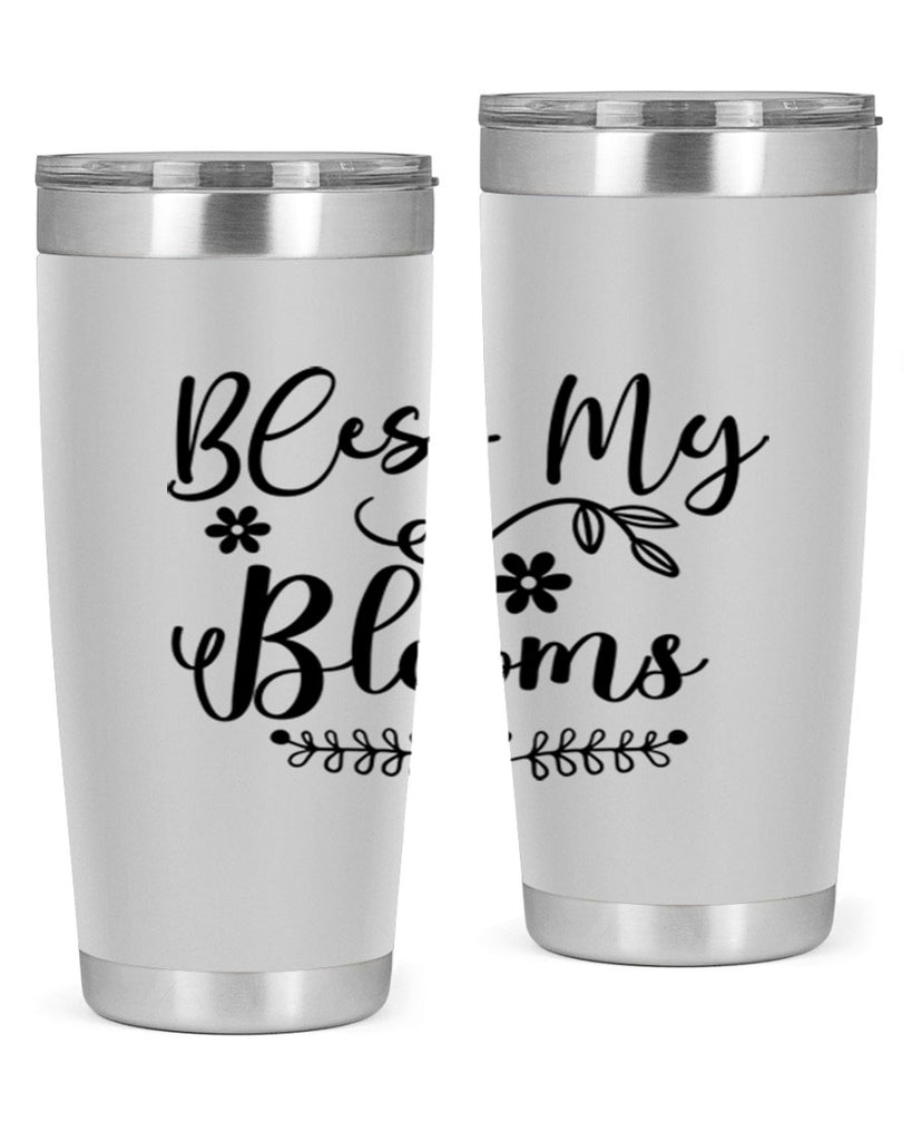 Bless My Blooms 45#- spring- Tumbler