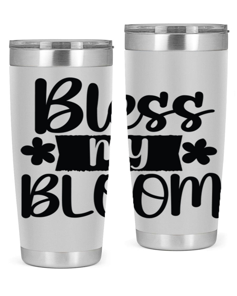 Bless my bloom  design 60#- spring- Tumbler