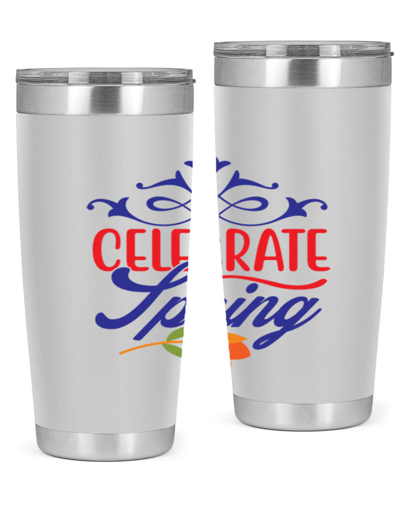 Celebrate Spring 102#- spring- Tumbler