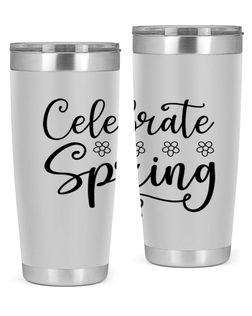 Celebrate spring  105#- spring- Tumbler