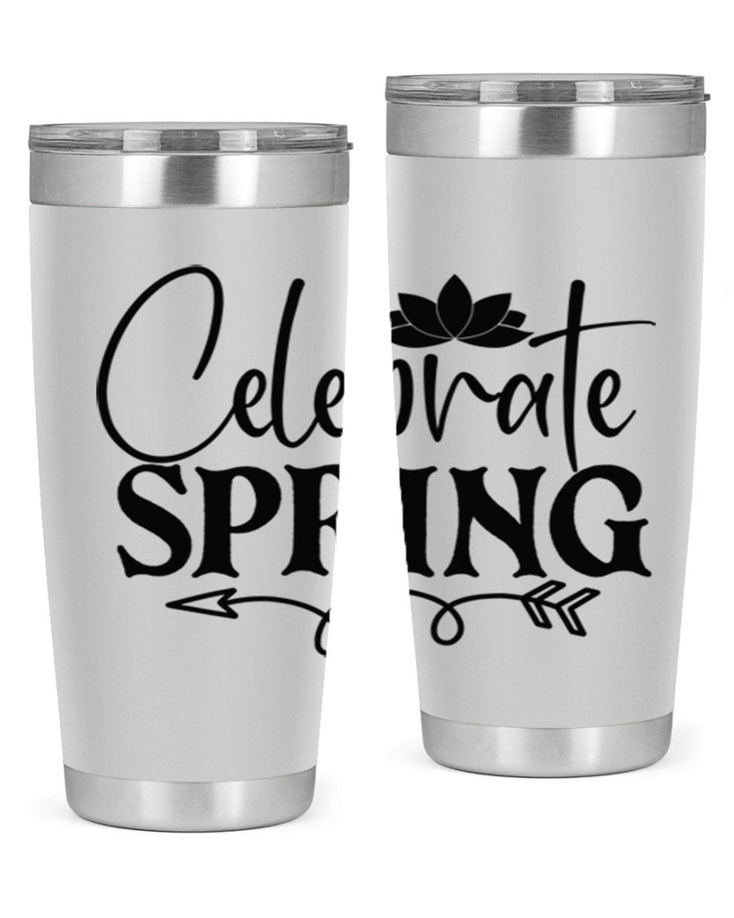 Celebrate spring 2#- spring- Tumbler