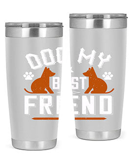 Dog My Best Friend Style 219#- dog- Tumbler