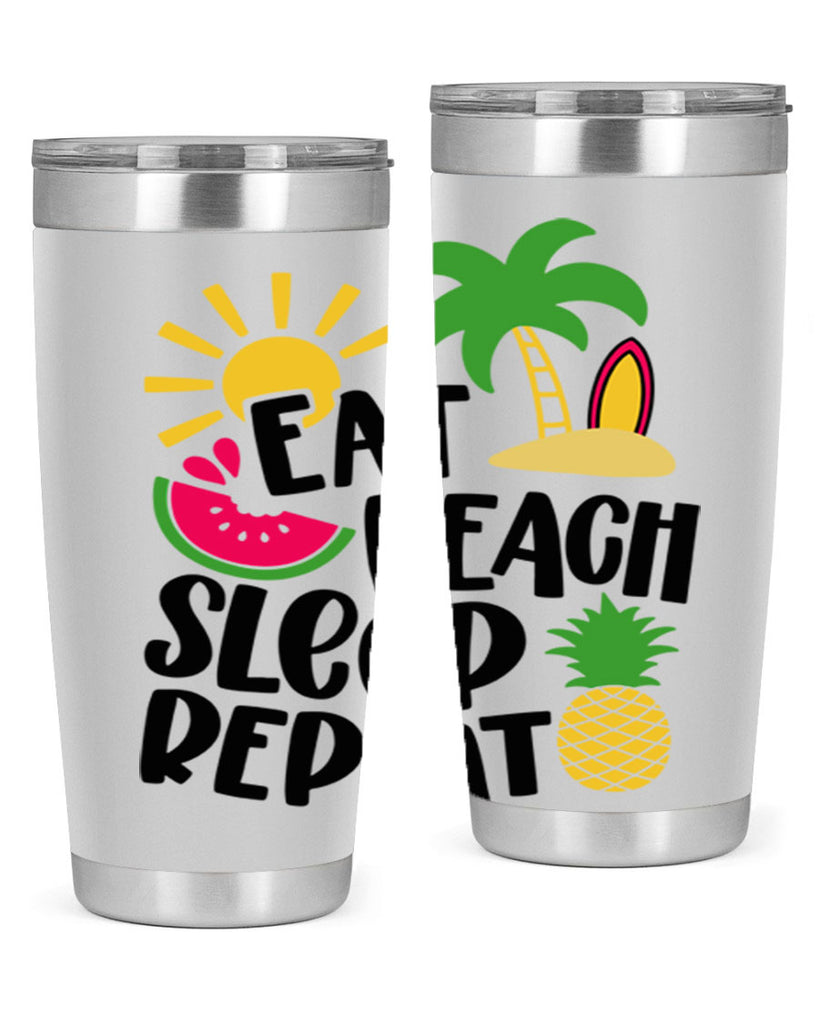 Eat Beach Sleep Repeat Style 47#- summer- Tumbler