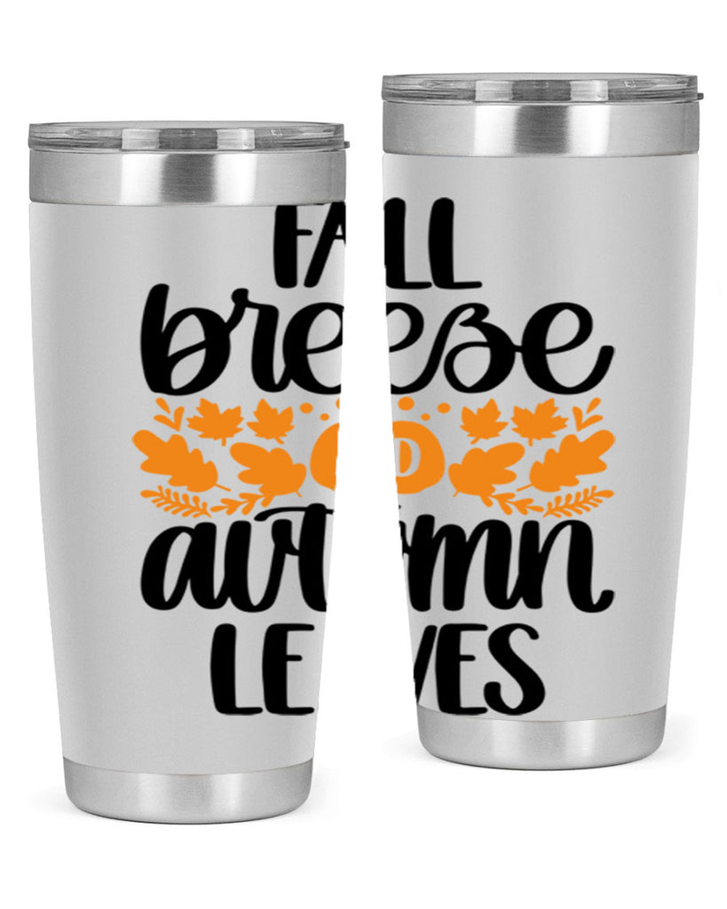 Fall Breezy And Autumn Leaves 482#- fall- Tumbler