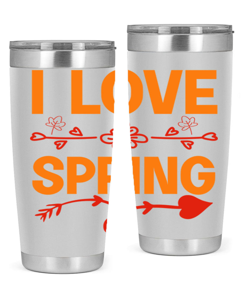 I love spring 271#- spring- Tumbler