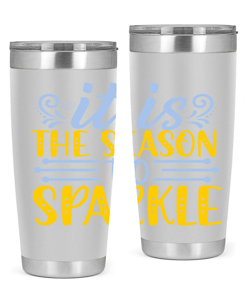 It is the season to sparkle256#- winter- Tumbler