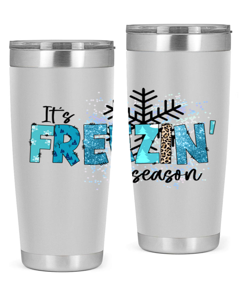 It s freezin season 266#- winter- Tumbler