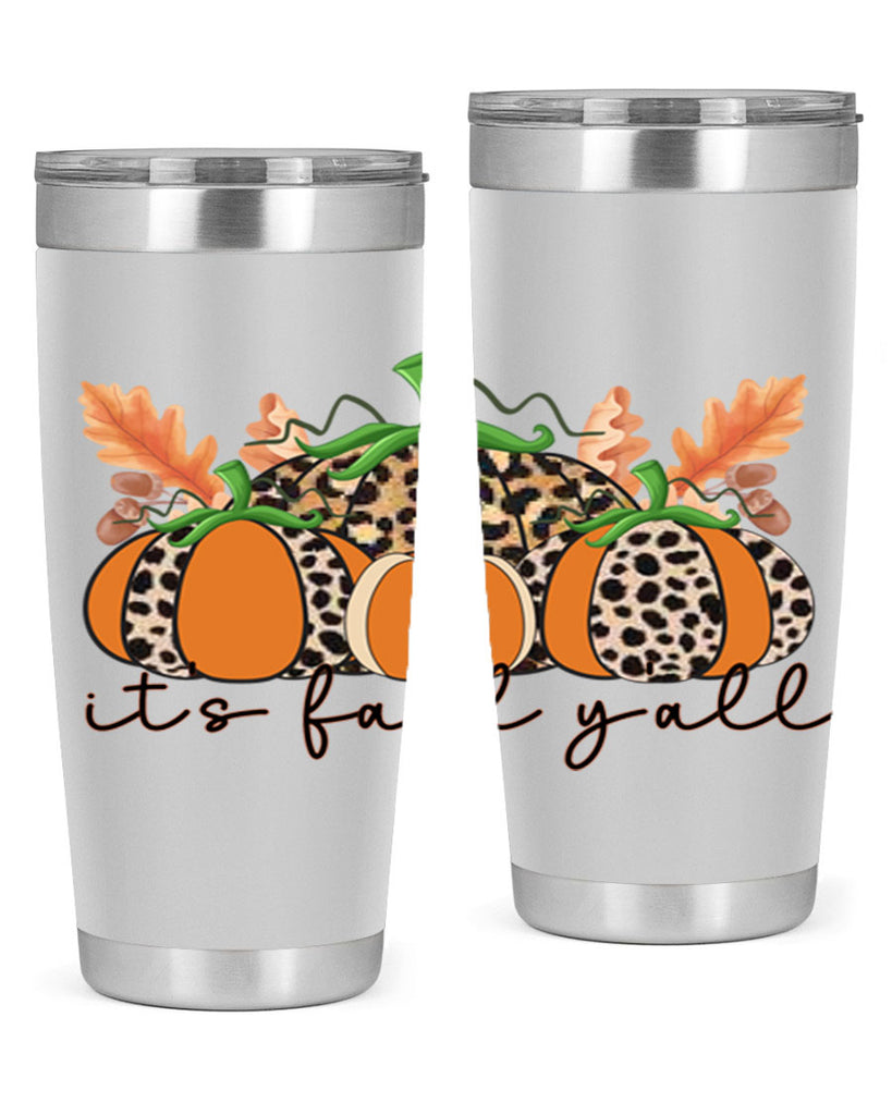 Its FALL Yall 372#- fall- Tumbler