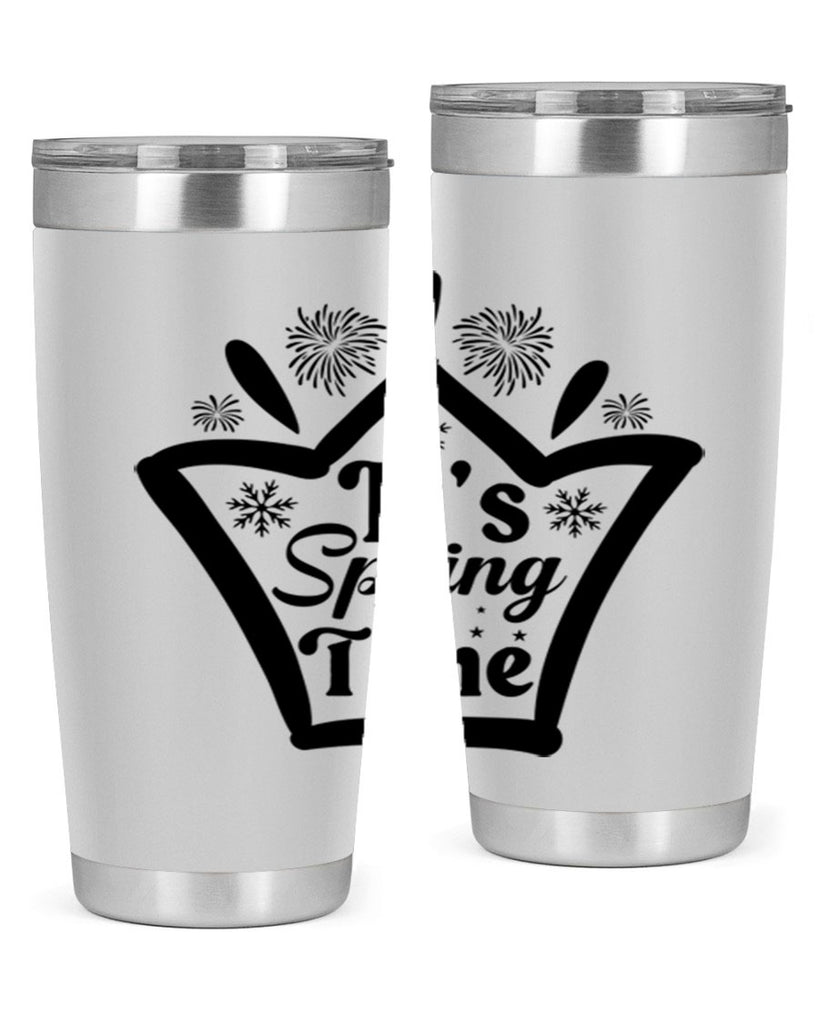 Its Spring Time282#- spring- Tumbler
