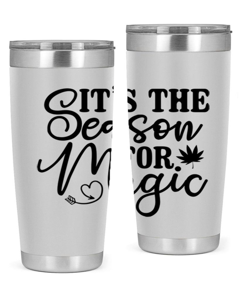 Its The Season For Magic 259#- winter- Tumbler