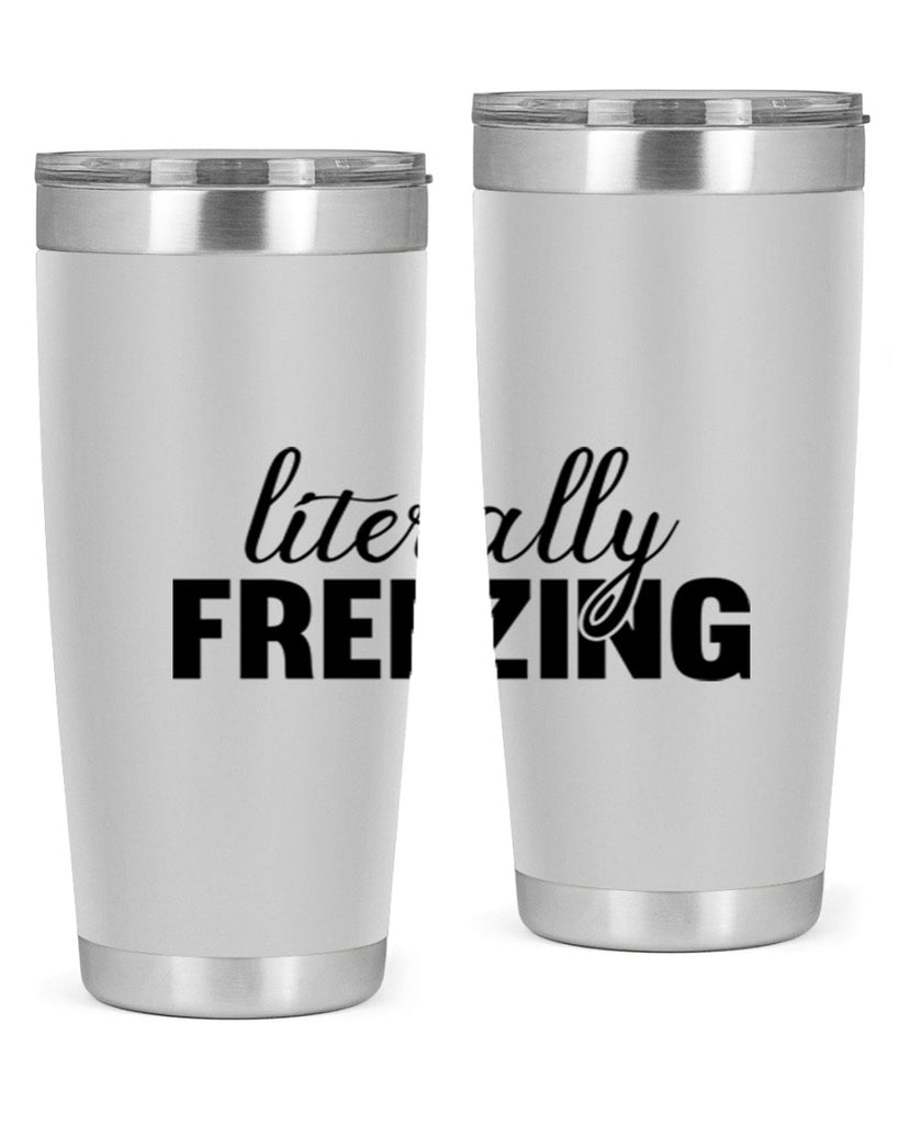 Literally Freezing 304#- winter- Tumbler