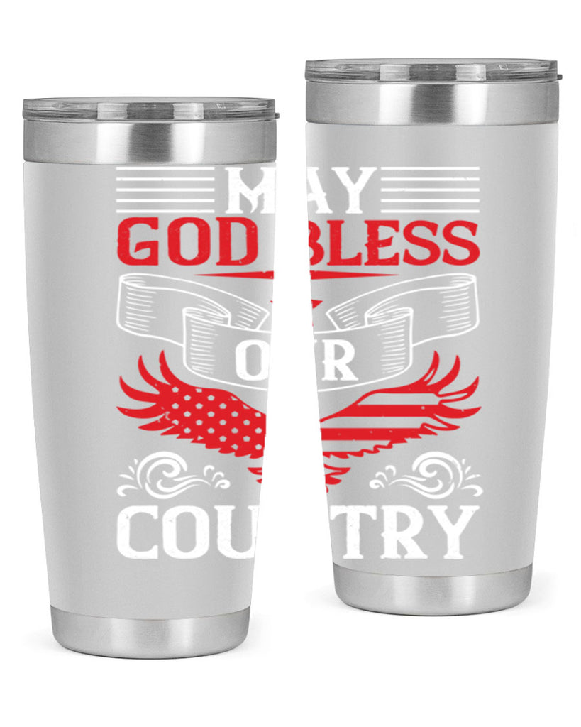 May God bless our country Style 133#- Fourt Of July- Tumbler
