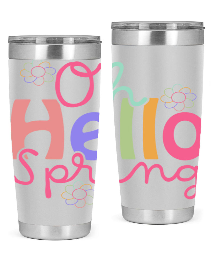 Oh hello spring 357#- spring- Tumbler