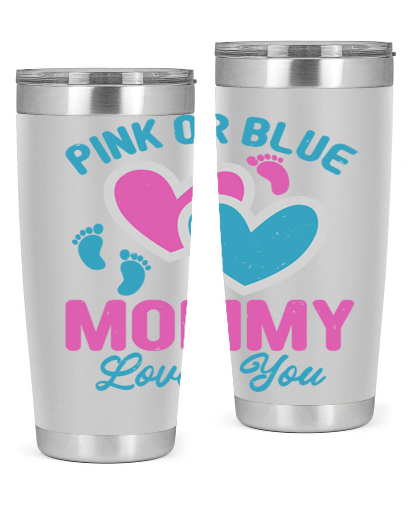 Pink or blue mommy loves you Style 180#- baby- tumbler