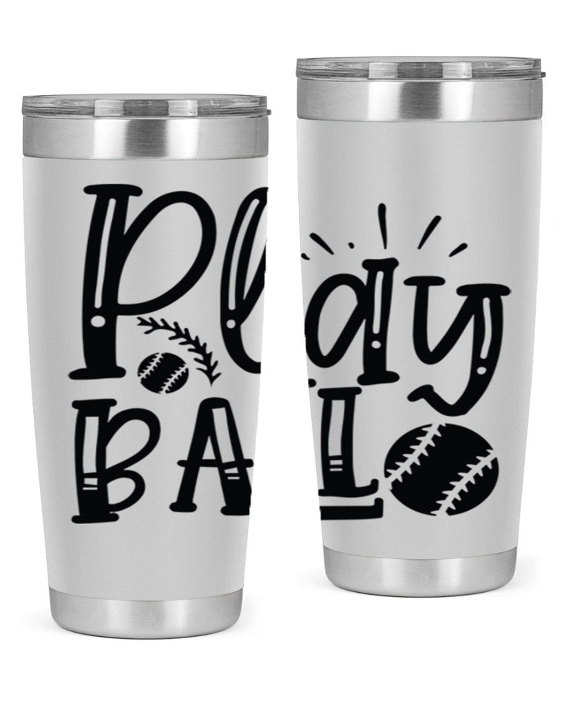 Play ball 2032#- baseball- Tumbler