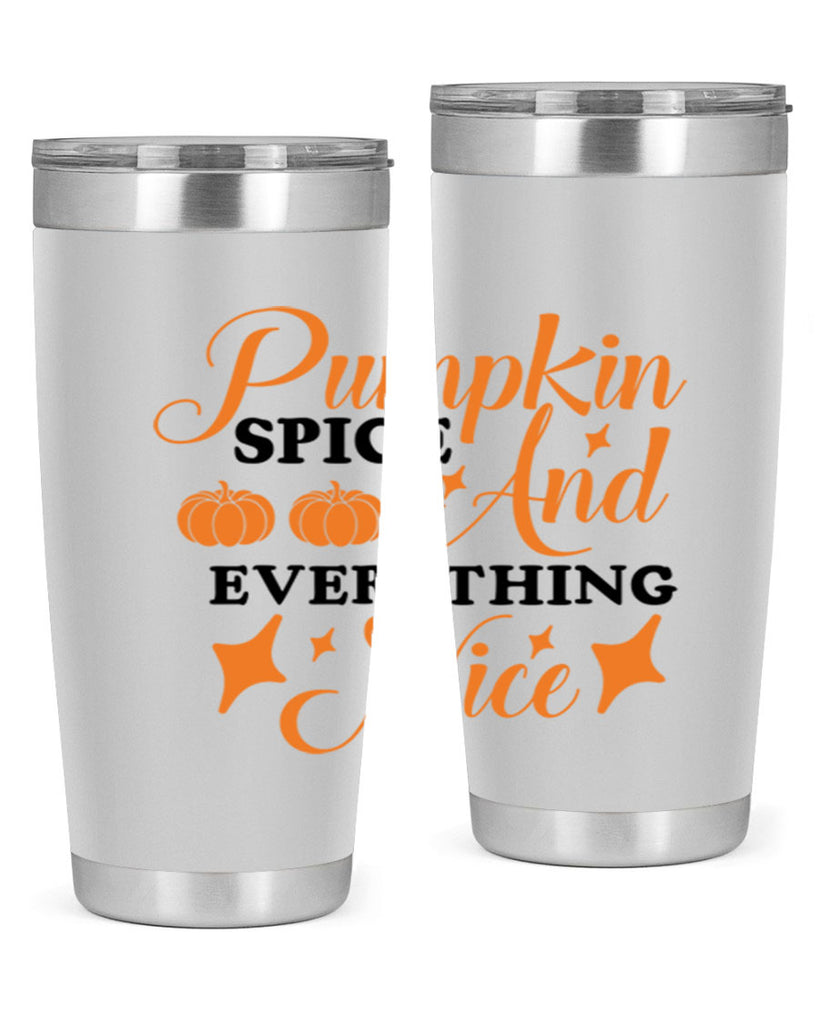 Pumpkin Spice And Everything Nice 541#- fall- Tumbler