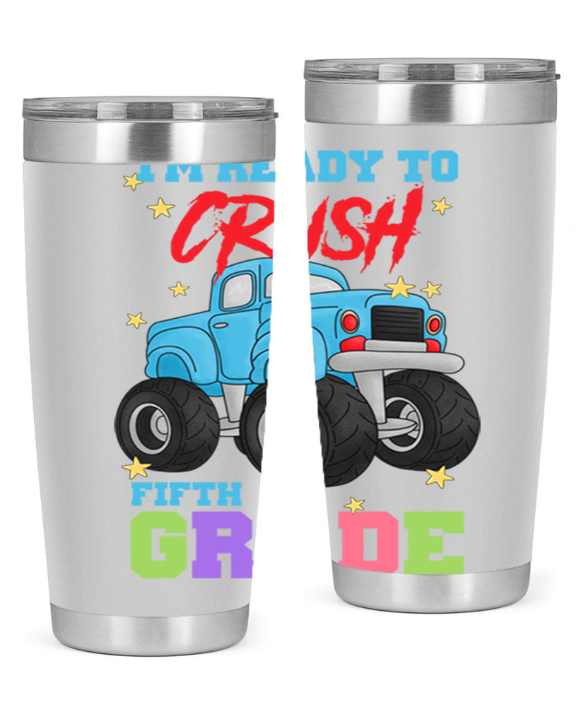 Ready to Crush 5th Grade 22#- 5th grade- Tumbler