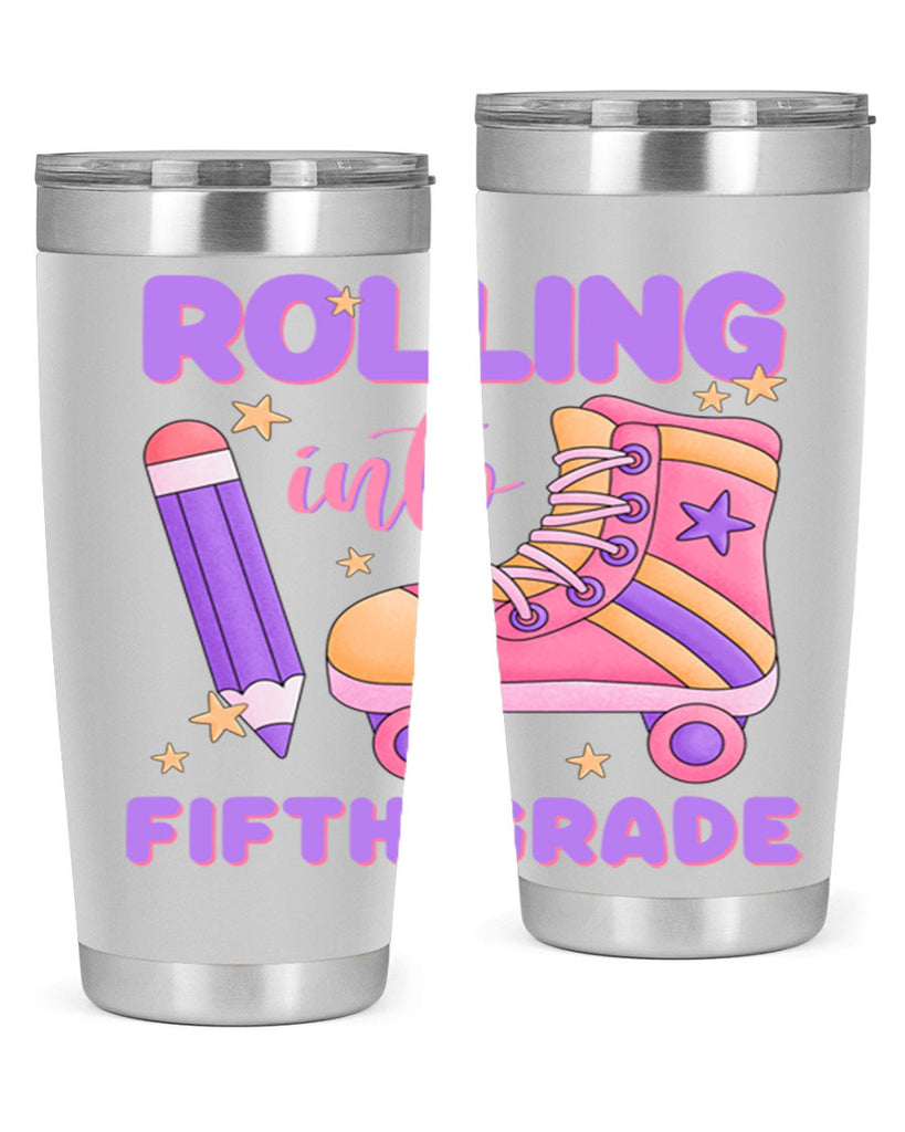 Rolling into 5th Grade 26#- 5th grade- Tumbler