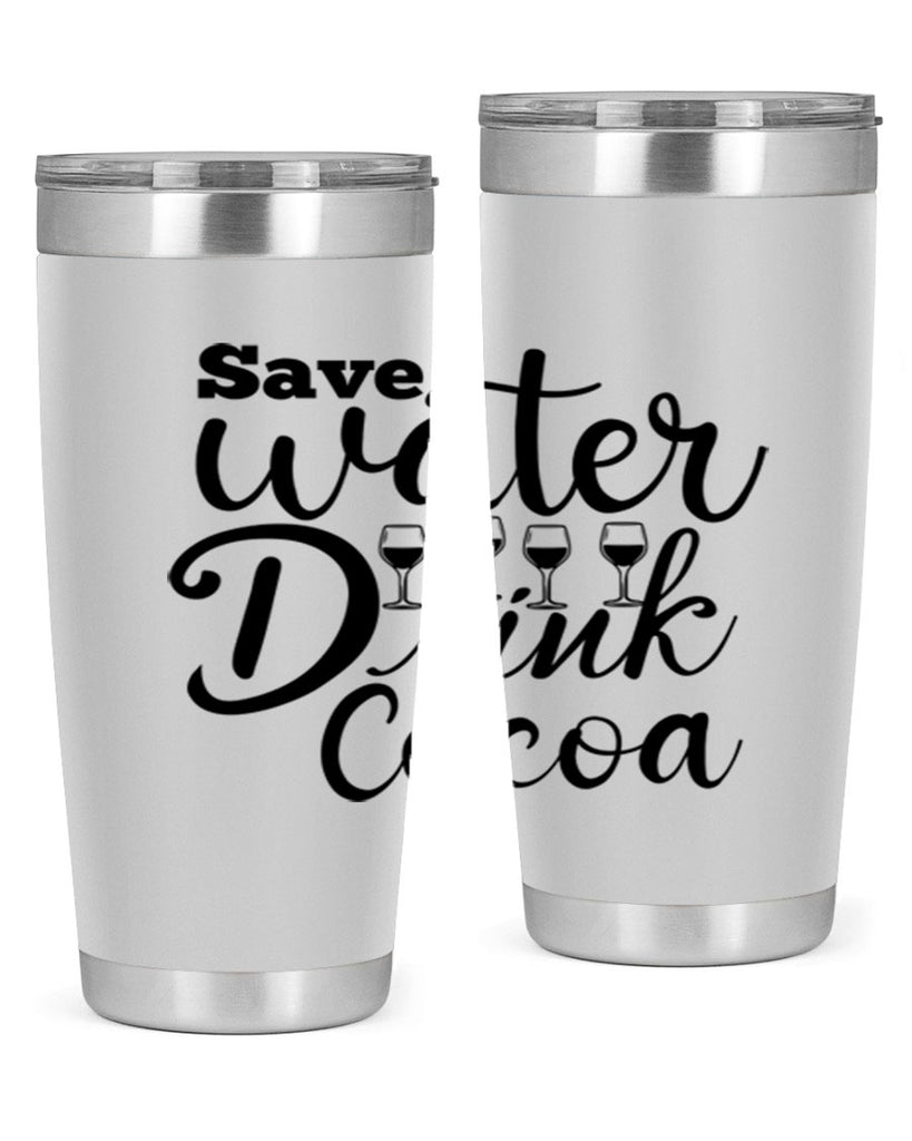 Save Water Drink Cocoa 353#- winter- Tumbler