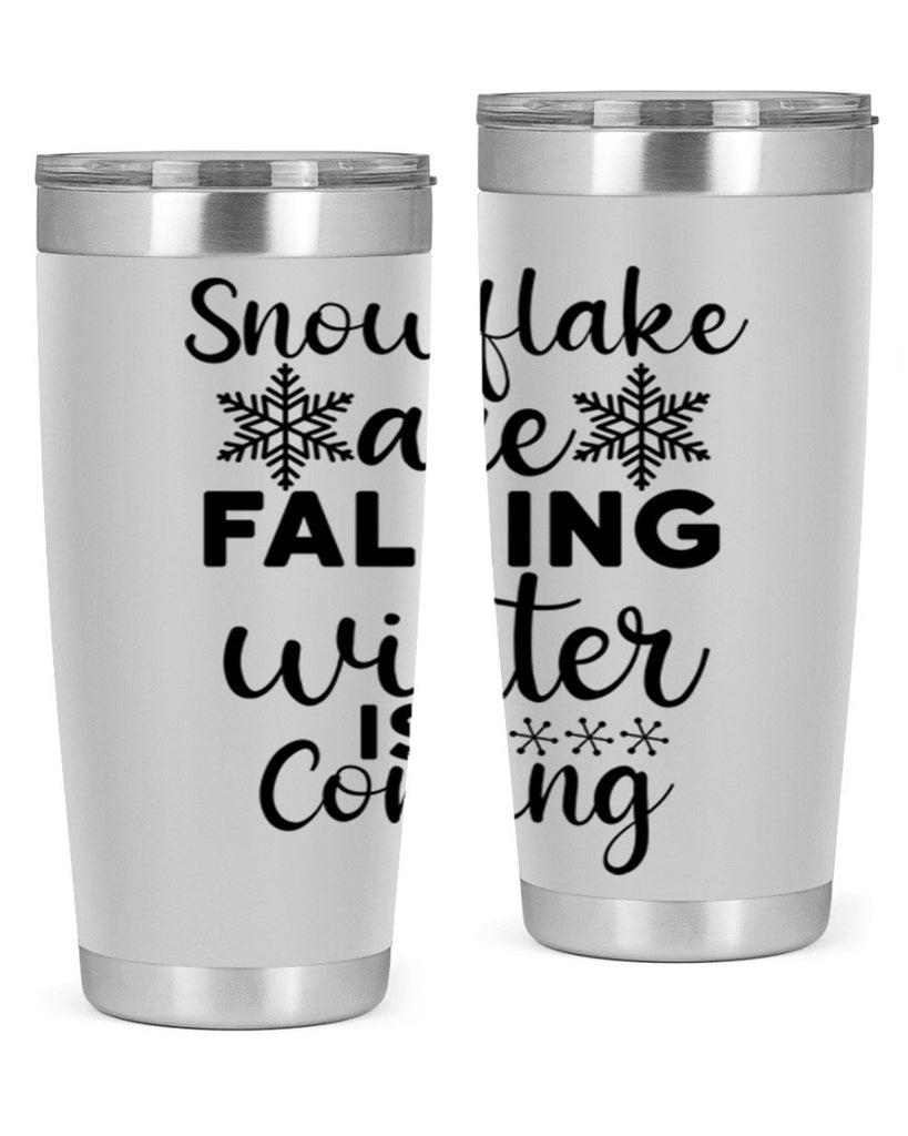 Snowflake Are Falling Winter Is 375#- winter- Tumbler