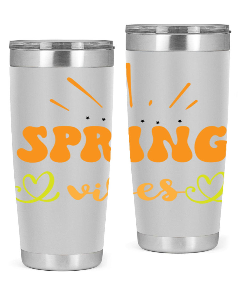 Spring vibes  519#- spring- Tumbler
