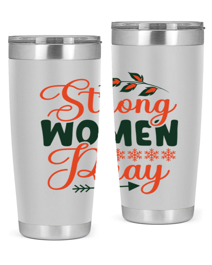 Strong Women Pray 395#- winter- Tumbler