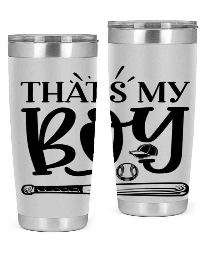 Thats My Boy 2028#- baseball- Tumbler