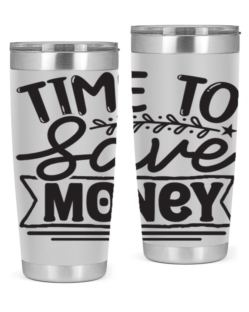 Time to save money 414#- winter- Tumbler
