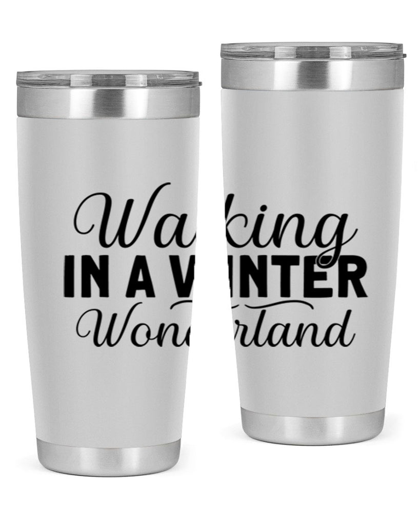 Walking in a Winter Wonderland 434#- winter- Tumbler