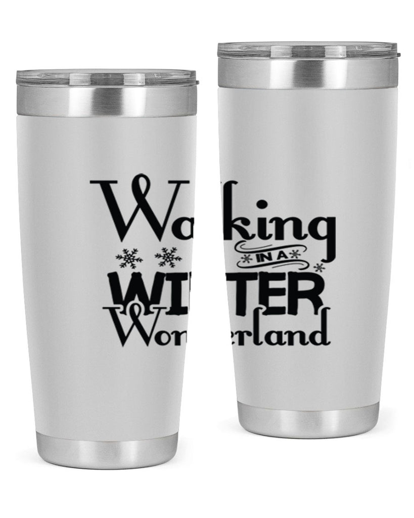 Walking in a Winter Wonderland 437#- winter- Tumbler