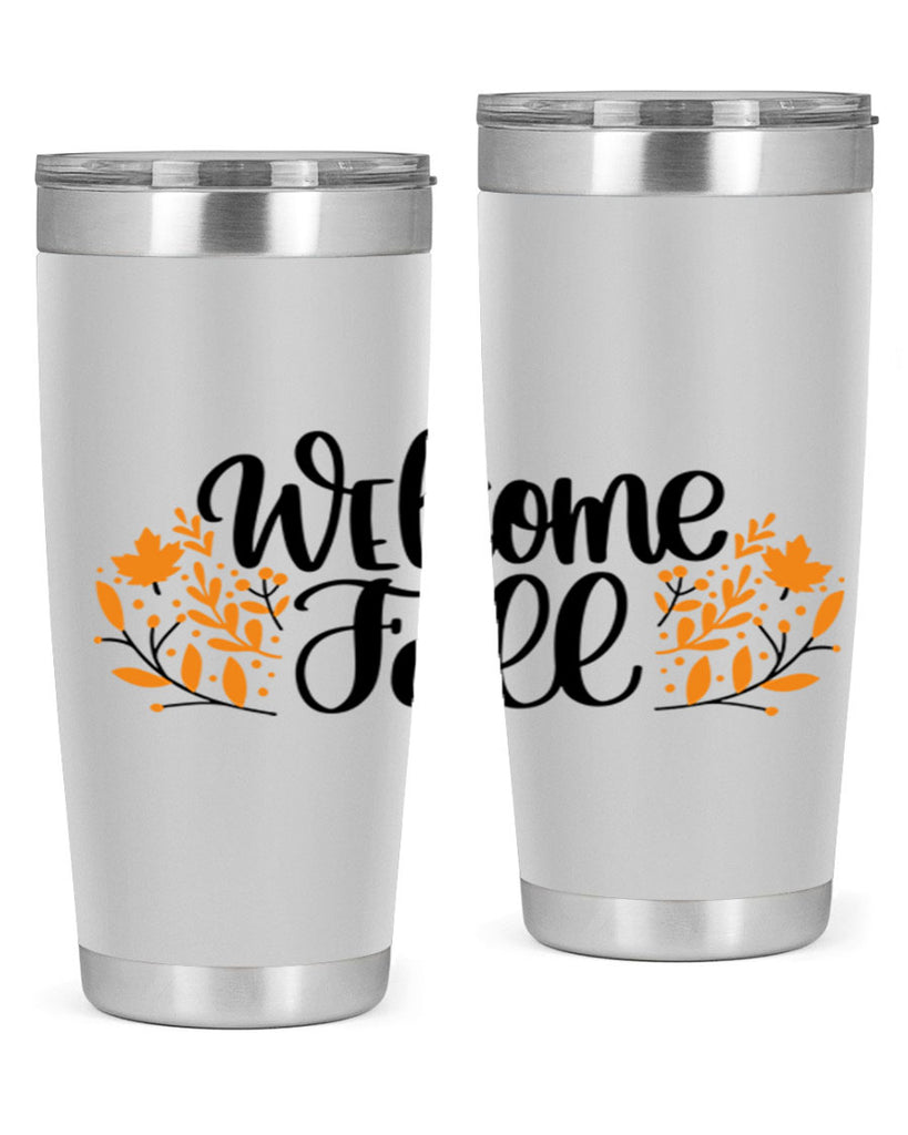 Welcome Fall 515#- fall- Tumbler