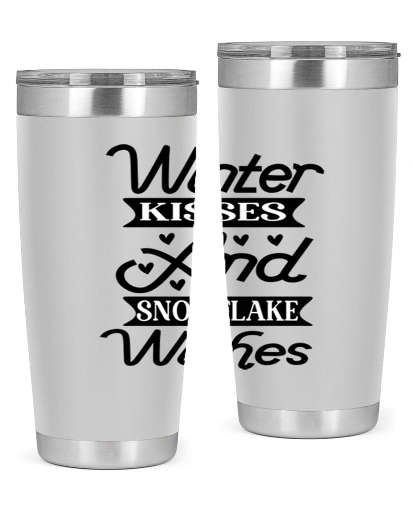 Winter Kisses And Snowflake Wishes 515#- winter- Tumbler
