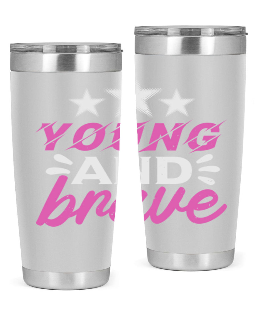 Yound and Brave Style 160#- baby- tumbler