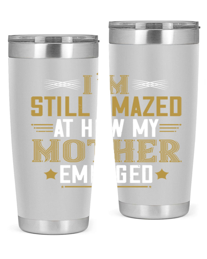 a mother’s arms are more comforting than anyone else’s 234#- mom- Tumbler