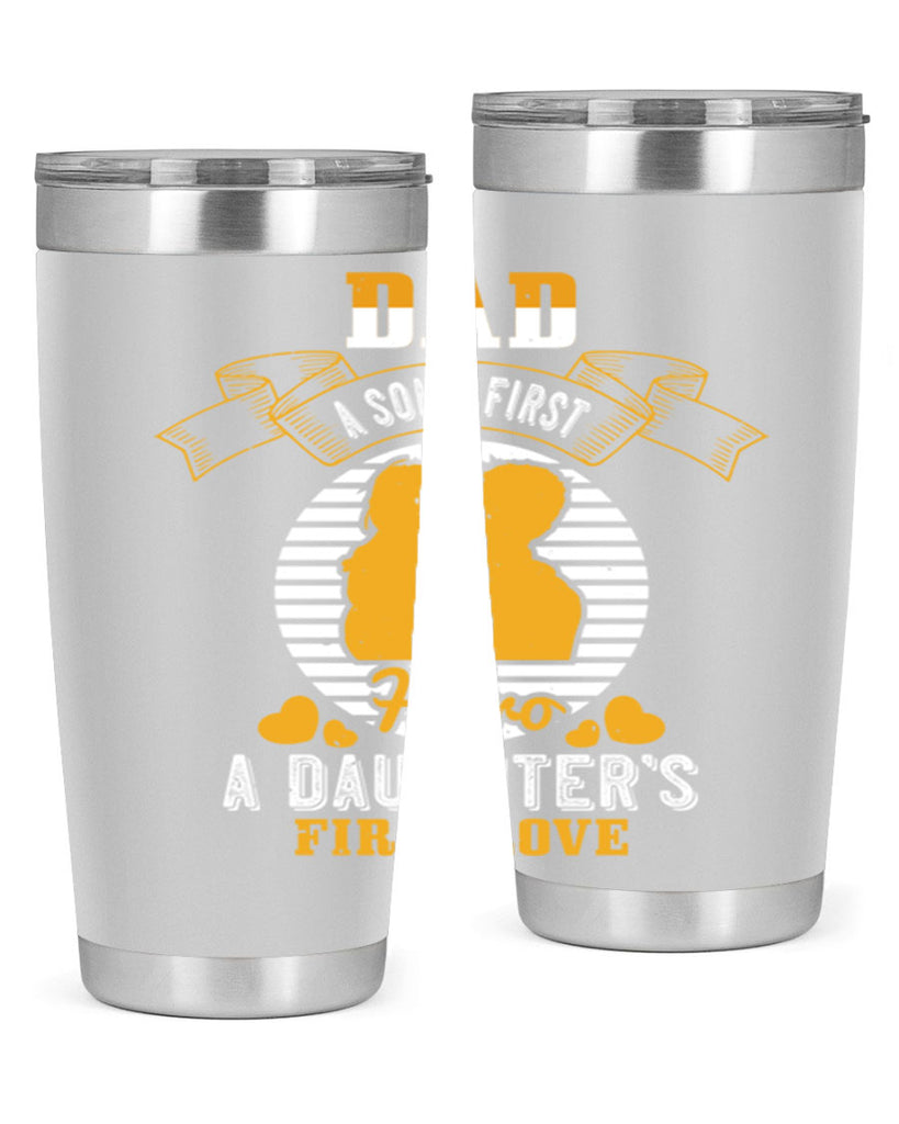 dad a son’s first hero 245#- fathers day- Tumbler
