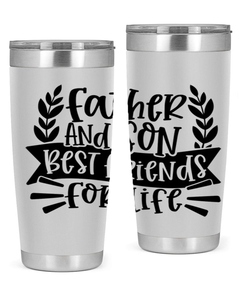 father and son best friends for life 52#- fathers day- Tumbler