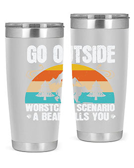 go outside worst case scenario a bear kills you  54#- Bears- Tumbler