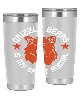 grizzly bears is my spirit animal 13#- Bears- Tumbler
