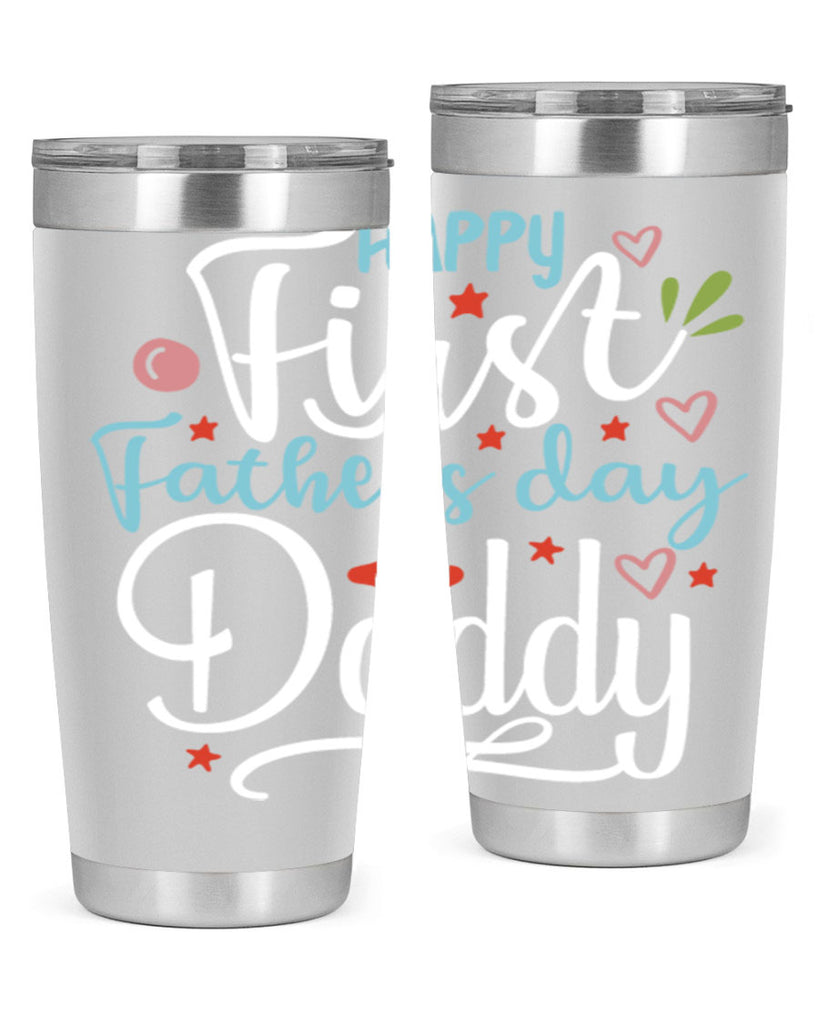 happy first fathers day daddy 89#- fathers day- Tumbler