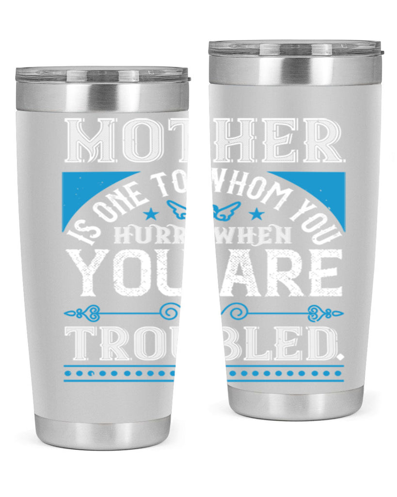 mother is one to whom 67#- mothers day- Tumbler