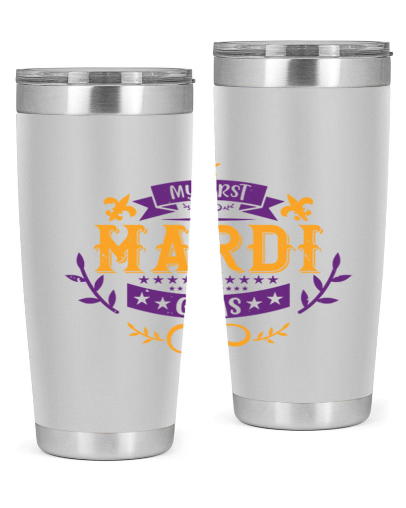 my first mardi gras 44#- mardi gras- Tumbler