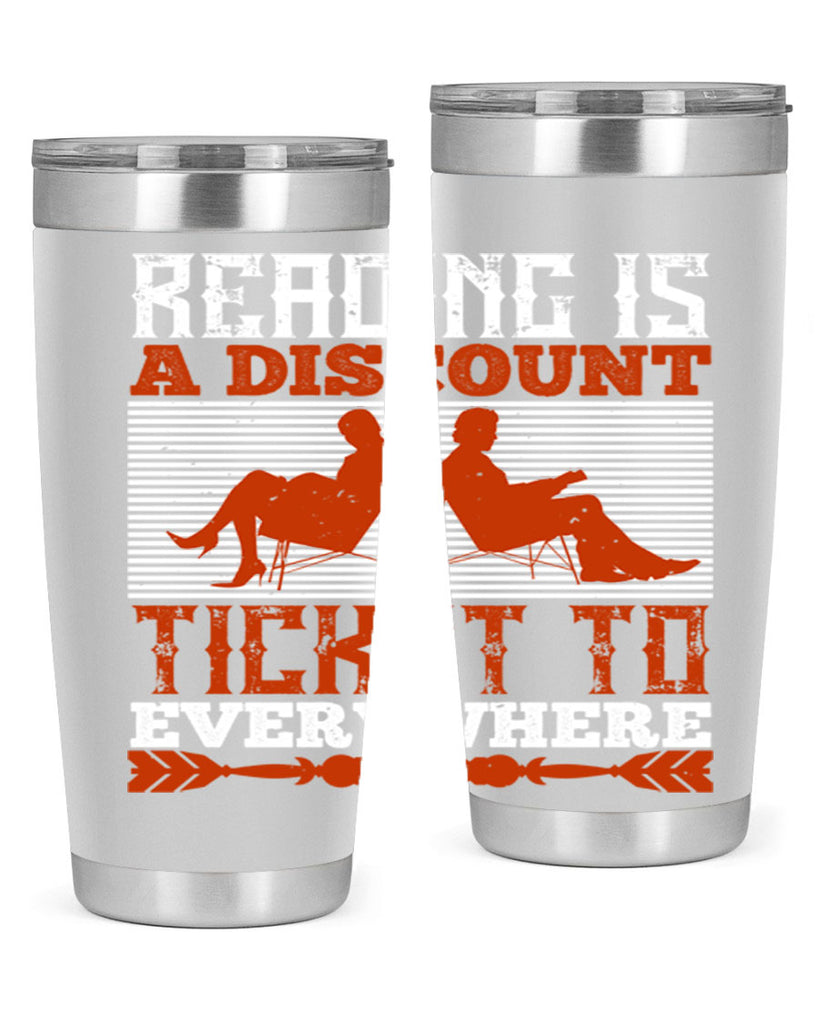 reading is a discount ticket to everywhere 17#- reading- Tumbler