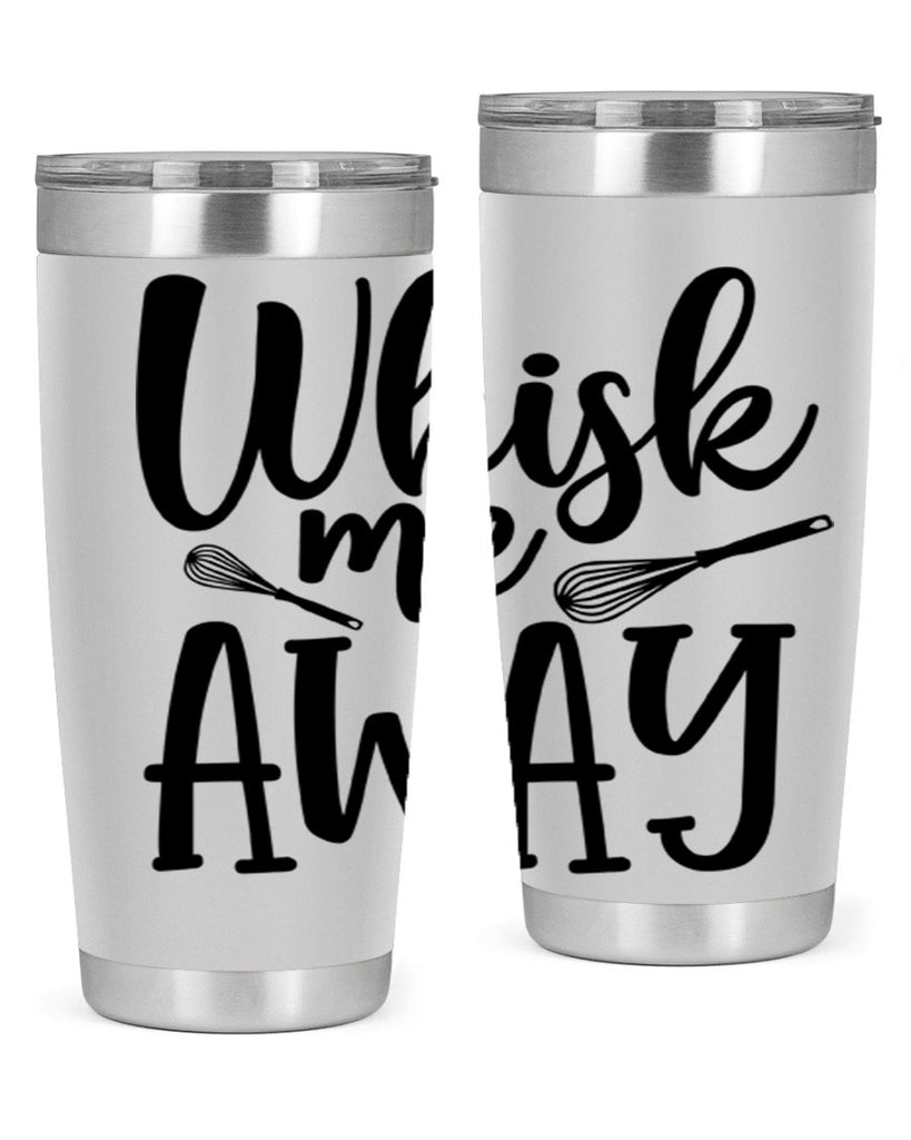 whisk me away 68#- kitchen- Tumbler