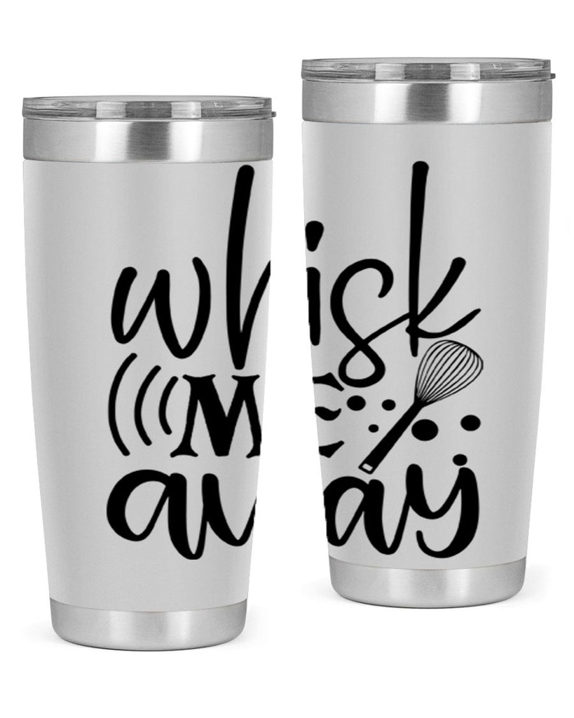 whisk me away 69#- kitchen- Tumbler